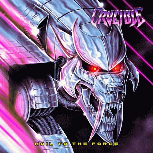 Crucible (DK) : Hail to the Force